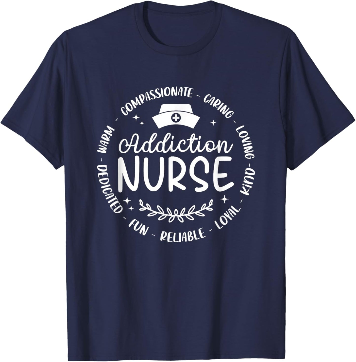 Funny Addiction Nurse Nursing Cool Design Men T-Shirt - T-Shirt | Navy