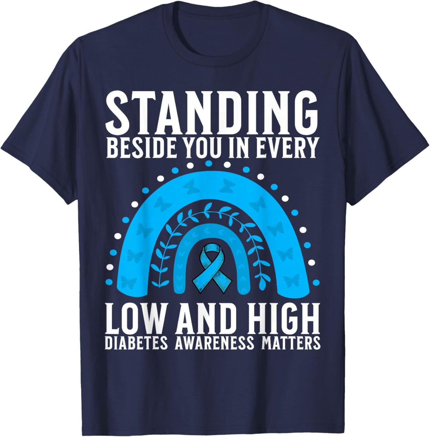 Support Diabetes Awareness Month Gifts for Diabetes Women T-Shirt - T-Shirt | Navy