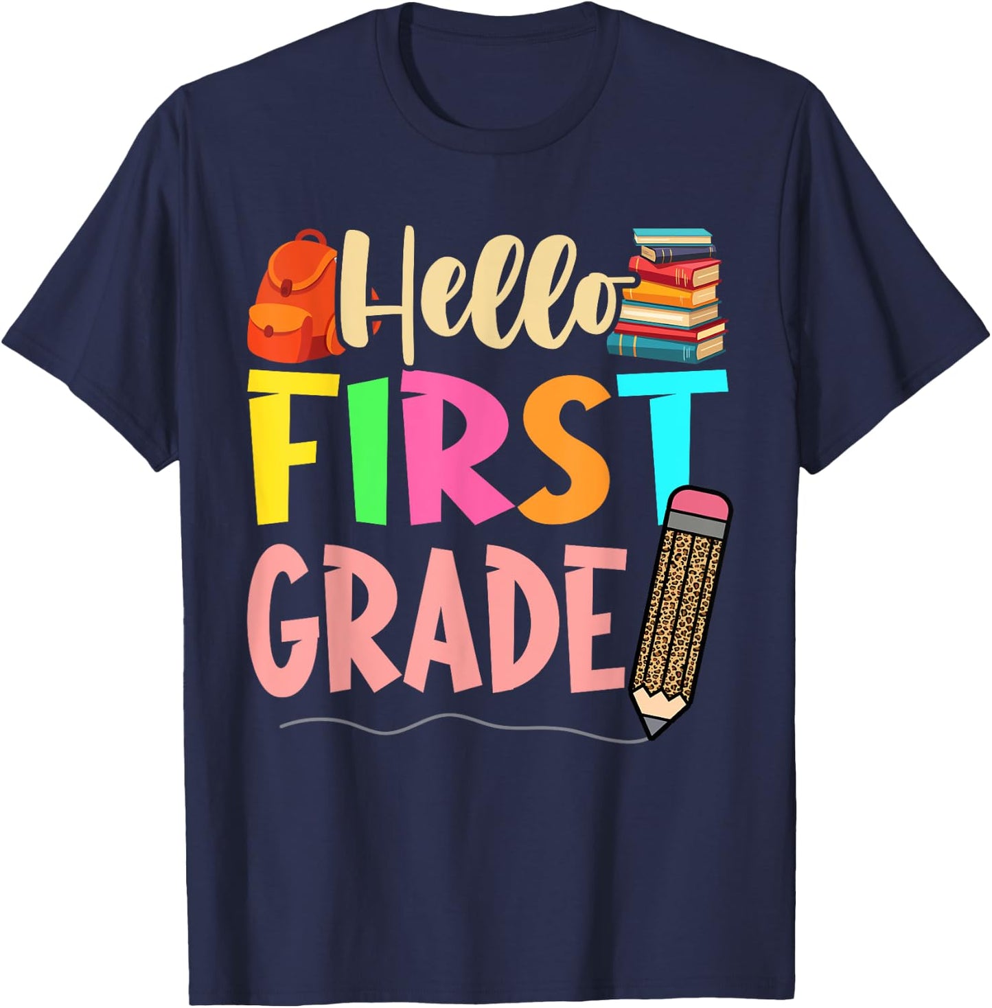 First Day Of School Girls Back To School Hello First Grade T-Shirt - T-Shirt | Navy