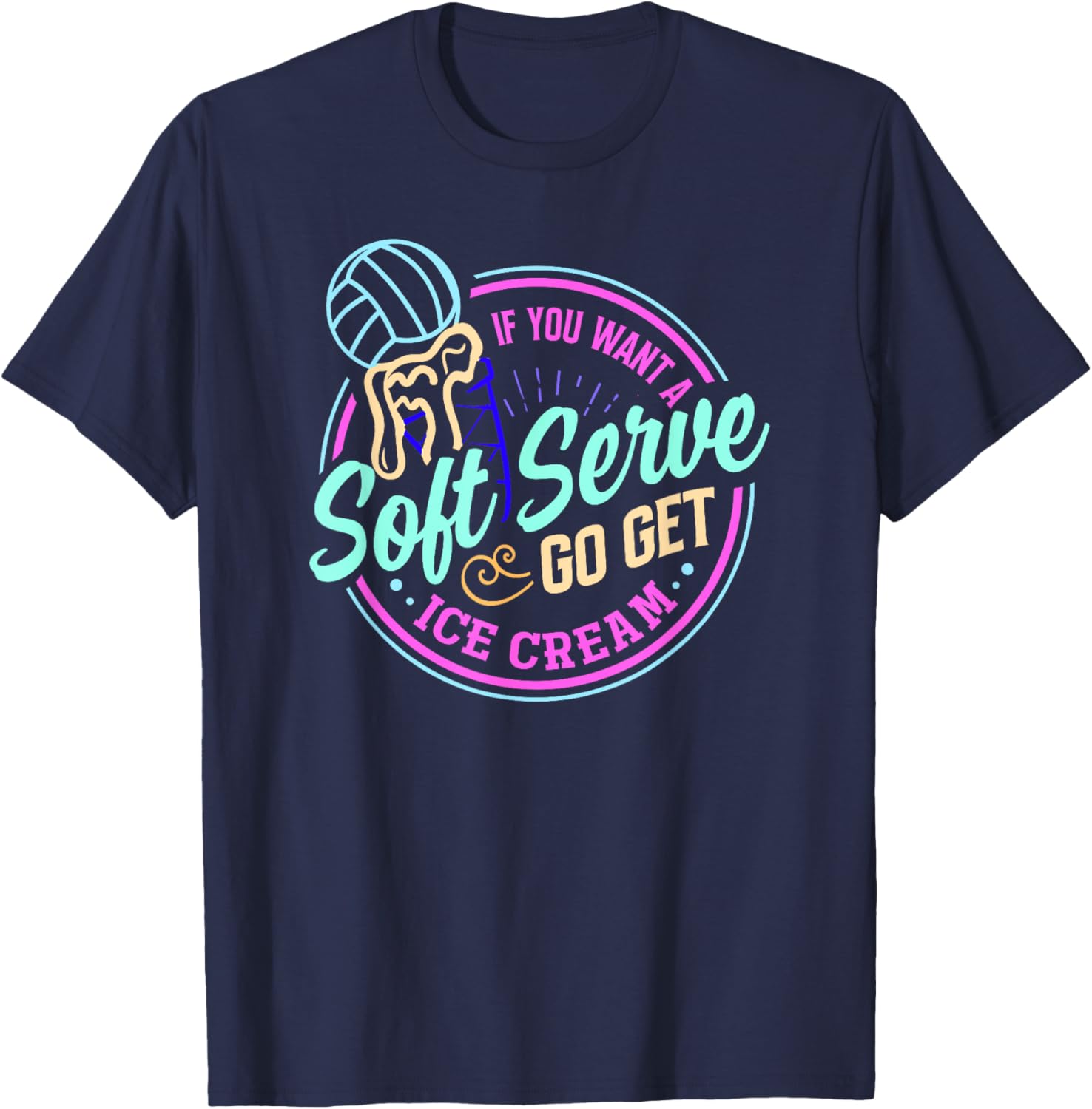 Volleyball Go Get Ice Cream Funny Soft Serve Pun Art T-Shirt - T-Shirt | Navy
