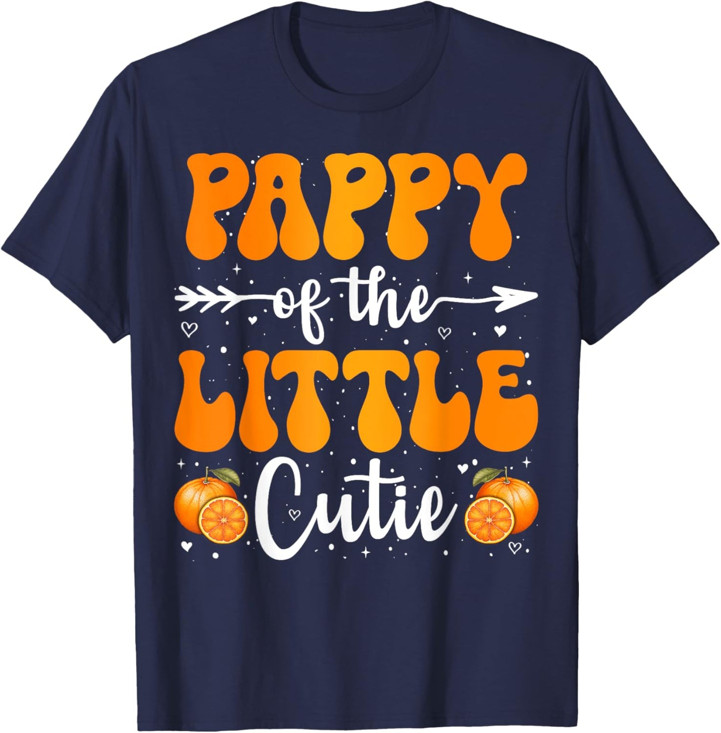 Pappy Of The Little Cutie Orange Clementine Birthday Party T-Shirt - T-Shirt | Navy