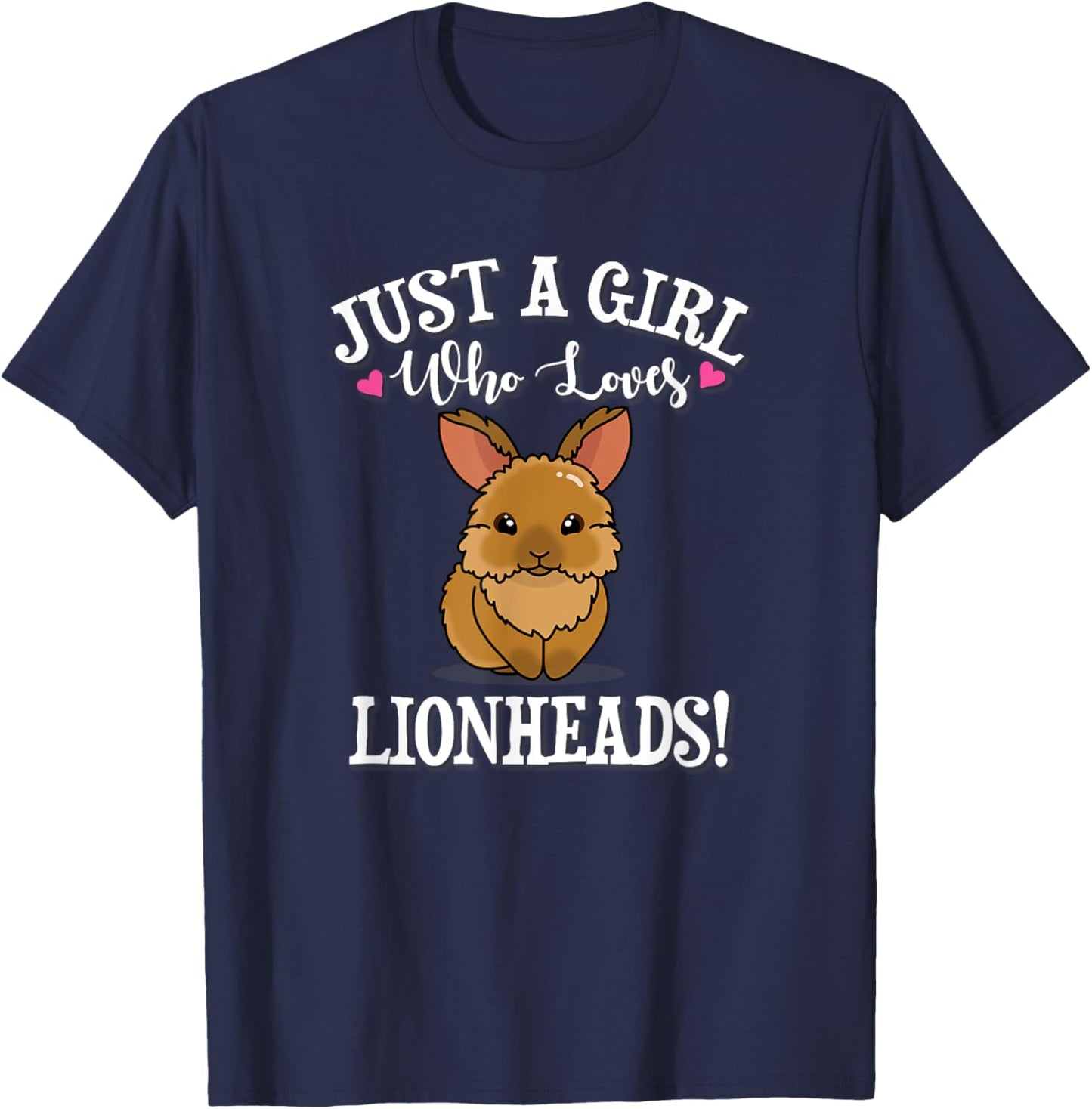 Cute Funny Girl Who Loves Lionhead Rabbits Lover T-Shirt - T-Shirt | Navy