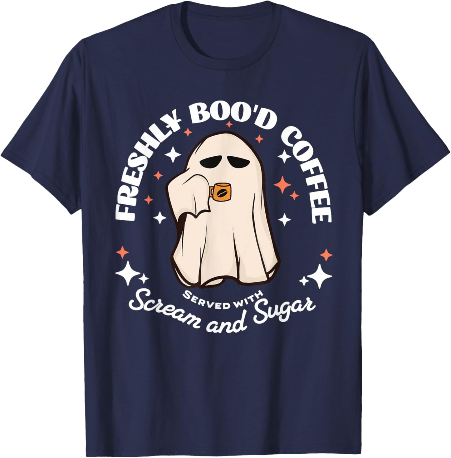 Freshly Boo'd Coffee Funny Halloween Ghost Coffee Lover T-Shirt - T-Shirt | Navy