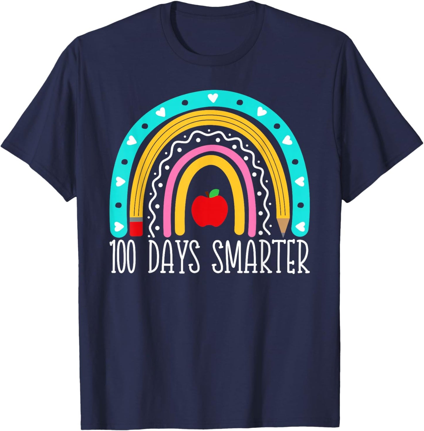 100 Days Smarter Kids Rainbow 100th Day Of School Teacher T-Shirt - T-Shirt | Navy