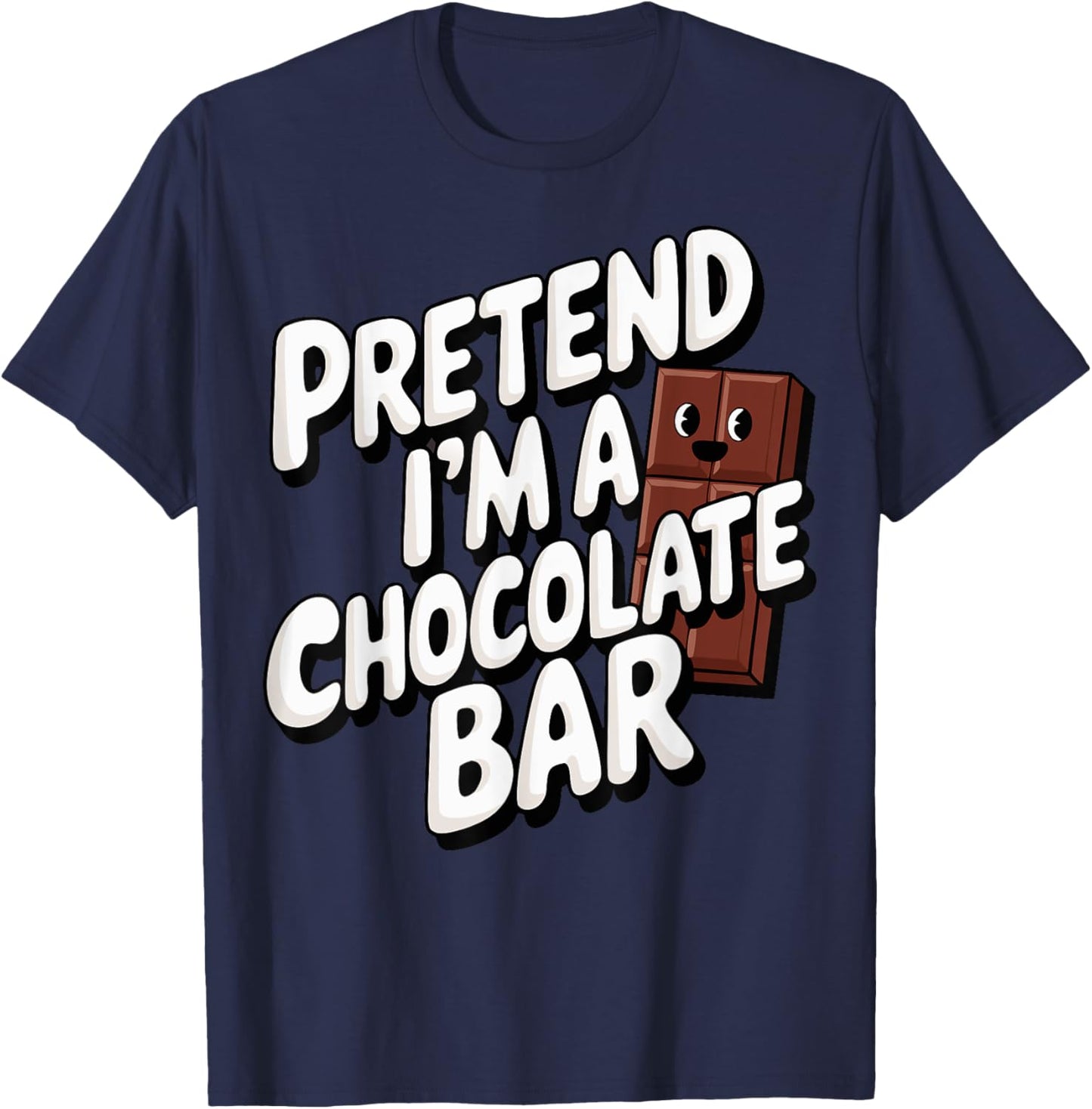 Pretend I'm A Chocolate Bar T-Shirt - T-Shirt | Navy