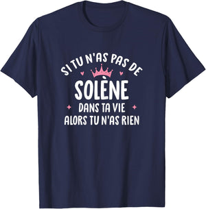 Woman Girlfriend Humour Personalized Gift Name Solène , Black, Female X-Small T-Shirt - T-Shirt | Navy