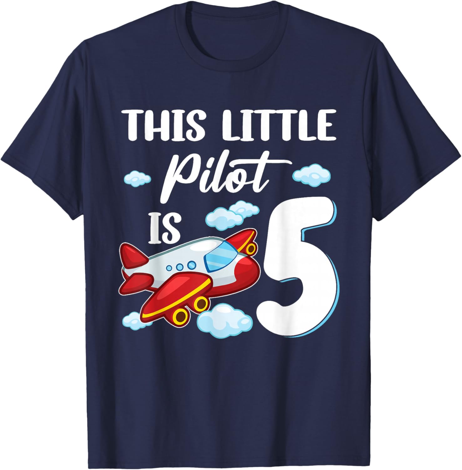 This Little Pilot is 5 Year Old Kids Airplane 5th Birthday T-Shirt - T-Shirt | Navy