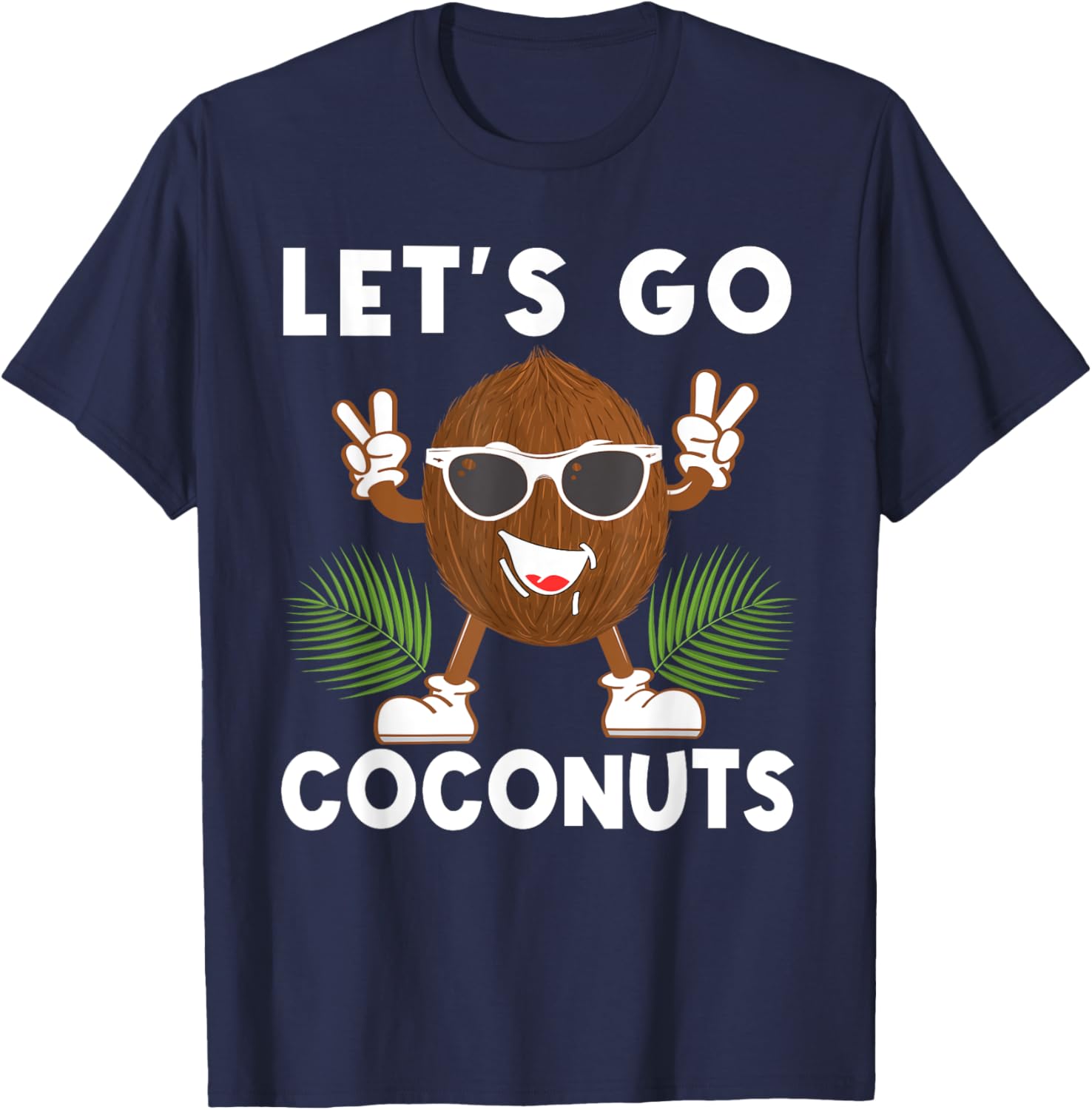 Let's Go Coconuts Funny Fruit Sommer Coconut Costume T-Shirt - T-Shirt | Navy
