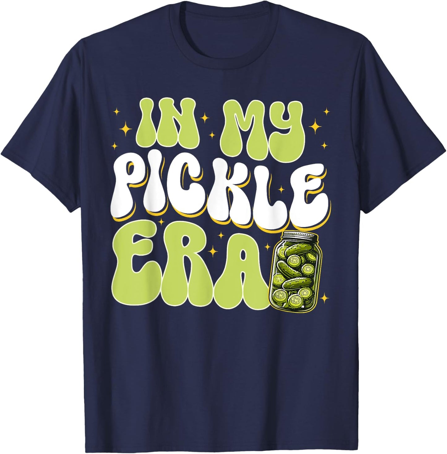 Retro Pickle Shirt In My Pickle Era Retro Women Girls Teens T-Shirt - T-Shirt | Navy