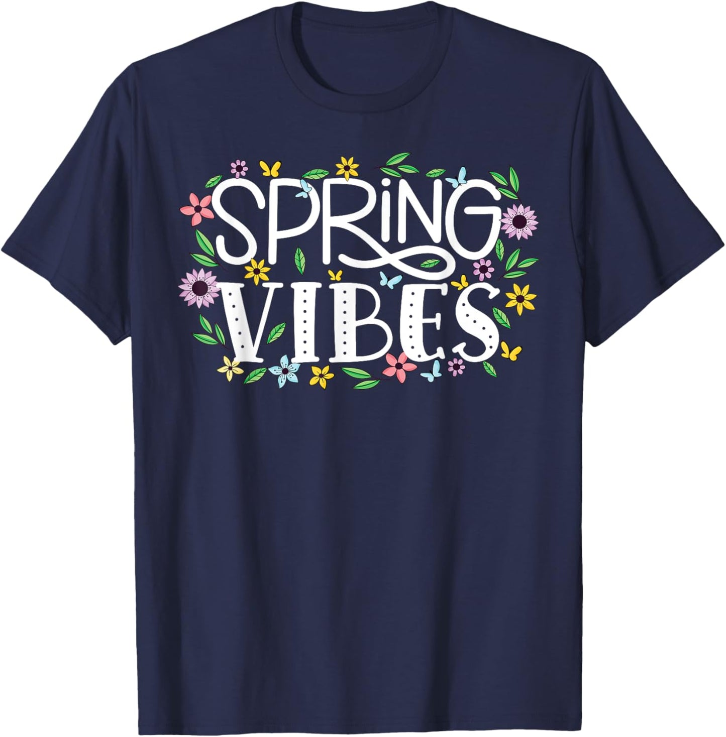Hello Spring vibes Flowers Bloom Floral First day of Spring T-Shirt - T-Shirt | Navy