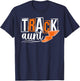 Track Aunt Proud Aunt Of A Track And Field Athlete Aunt T-Shirt - T-Shirt | Navy
