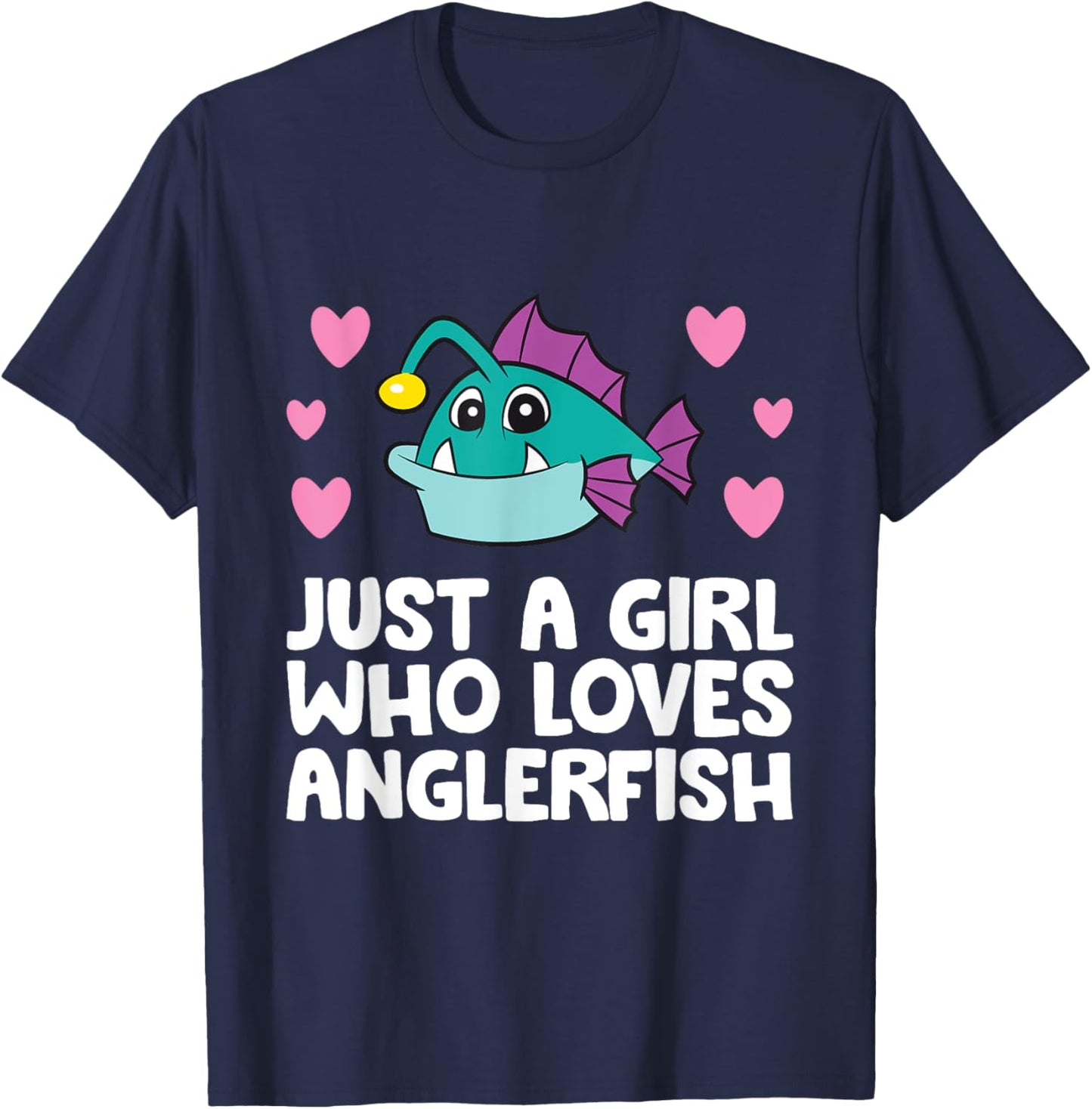 Just A Girl Who Loves Anglerfish T-Shirt - T-Shirt | Navy