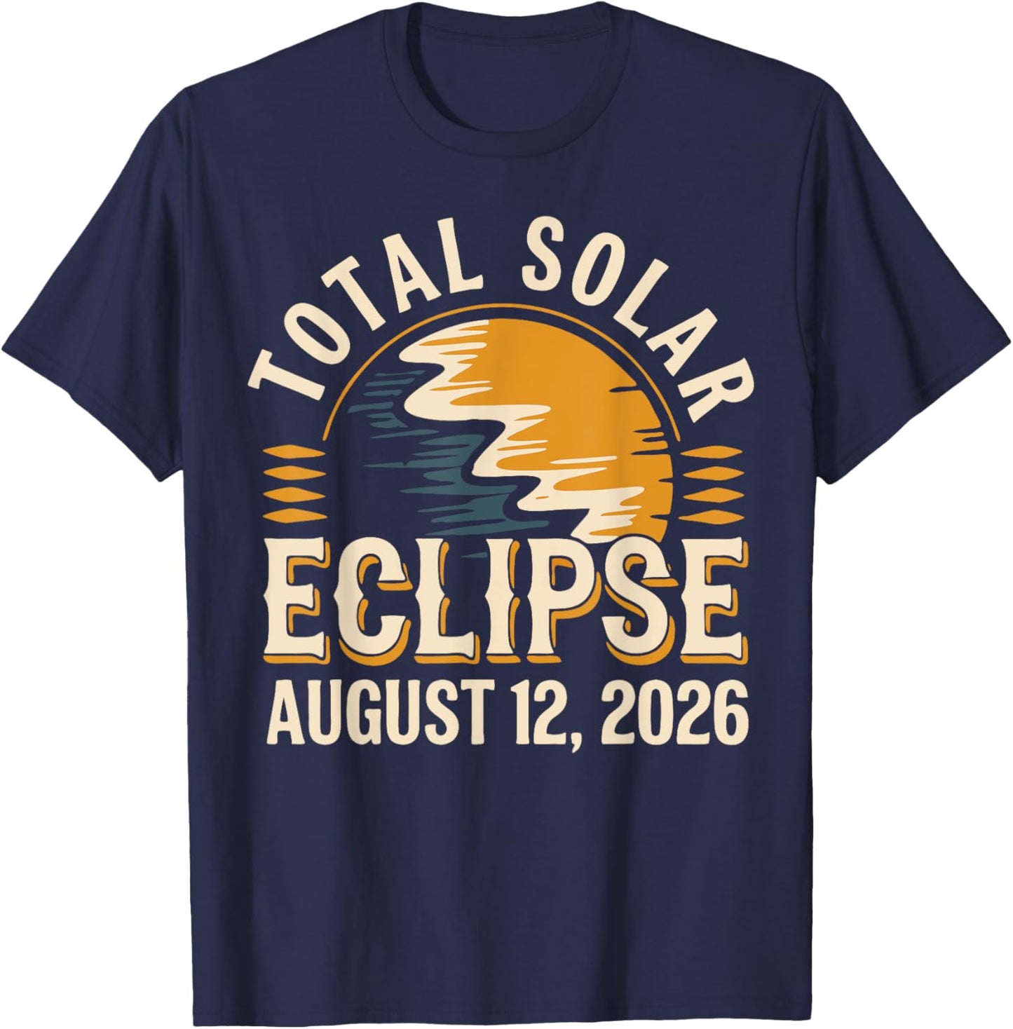 Astronomie Totalité de l'éclipse solaire 2026 12 août 2026 T-Shirt - T-Shirt | Navy