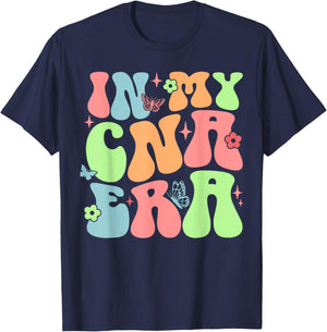 In My CNA Era Funny Groovy CNA Nurse Life T-Shirt - T-Shirt | Navy