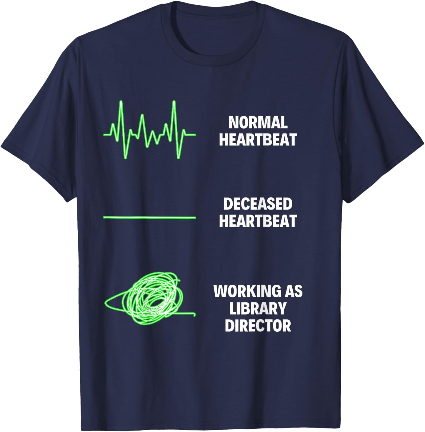 Library Director Reader Lover Book Lover Library Worker T-Shirt - T-Shirt | Navy