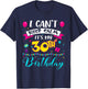 I Can't Keep Calm It's My 30th Birthday 30 Year Old Gifts T-Shirt - T-Shirt | Navy