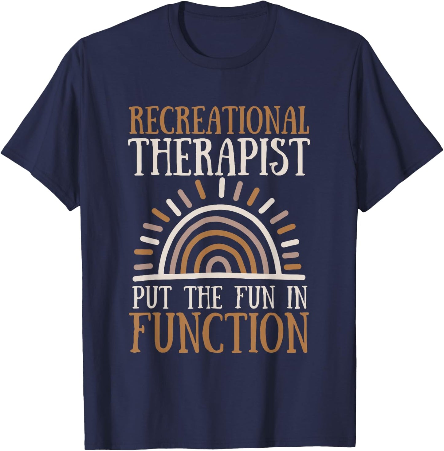 Recreational Therapy Therapist RT Month T-Shirt - T-Shirt | Navy