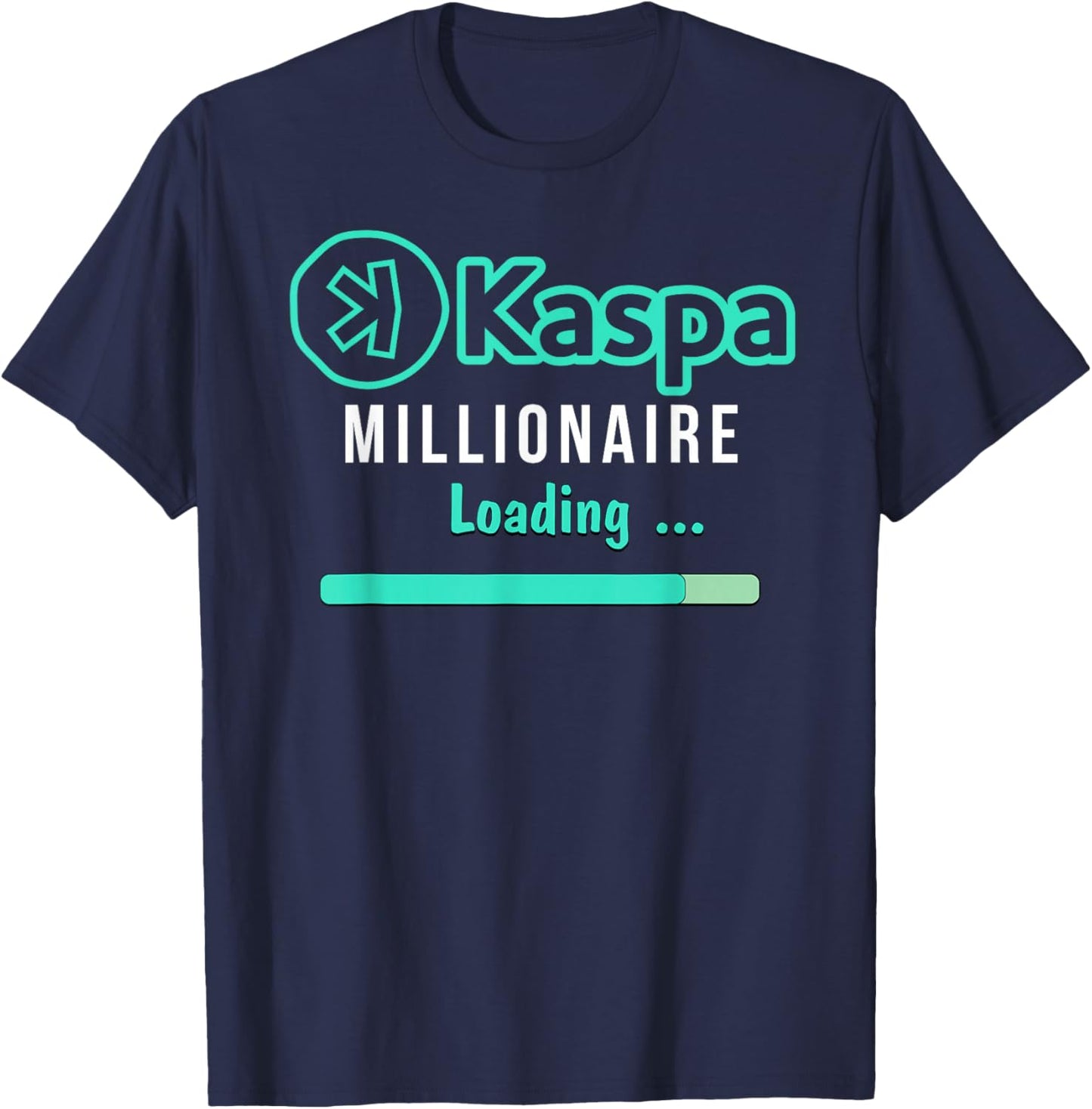 Kaspa Crypto Millionaire Loading Digital Bullrun Kaspa Miner T-Shirt - T-Shirt | Navy
