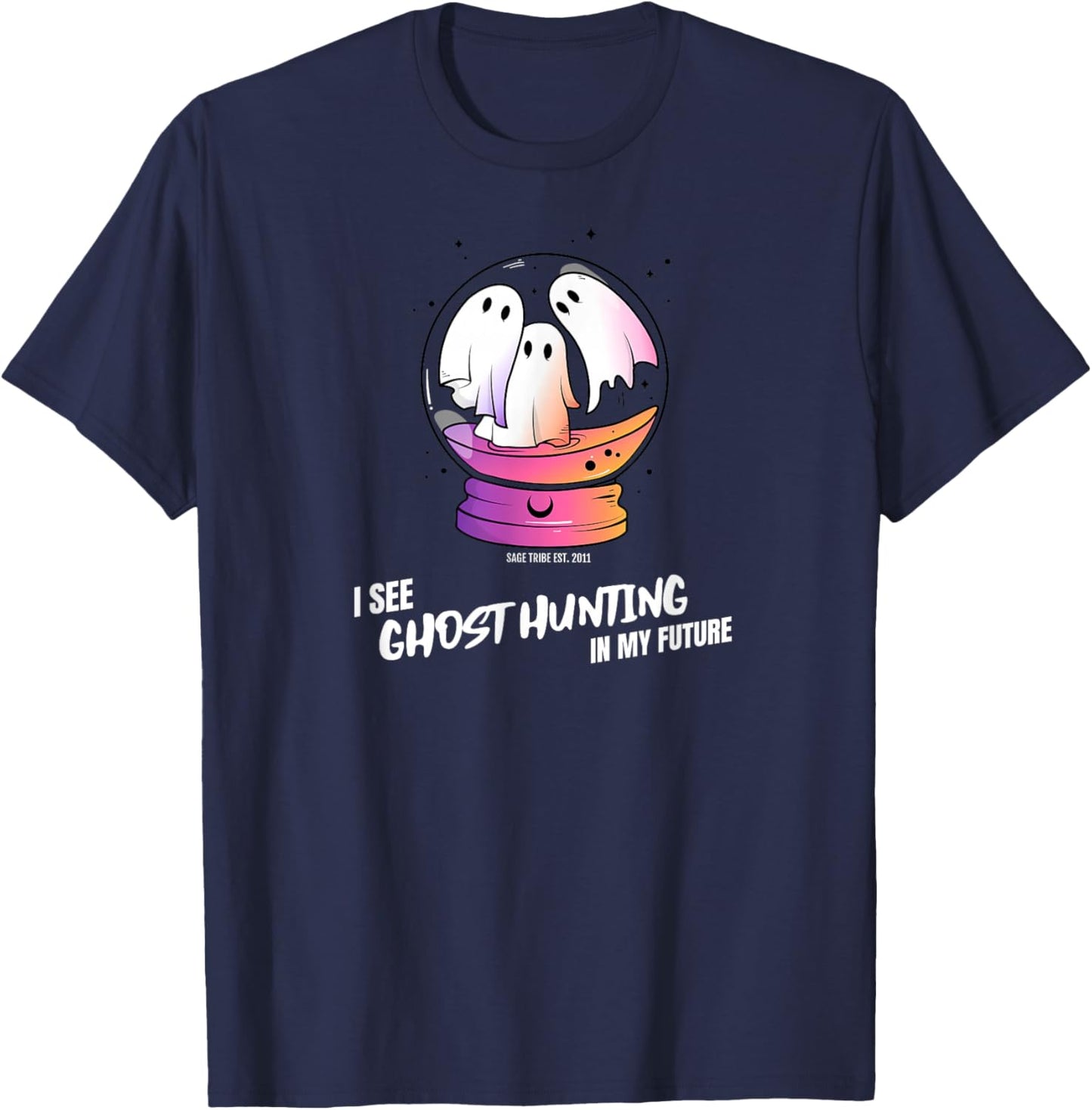 I See Ghost Hunting In My Future T-Shirt - T-Shirt | Navy