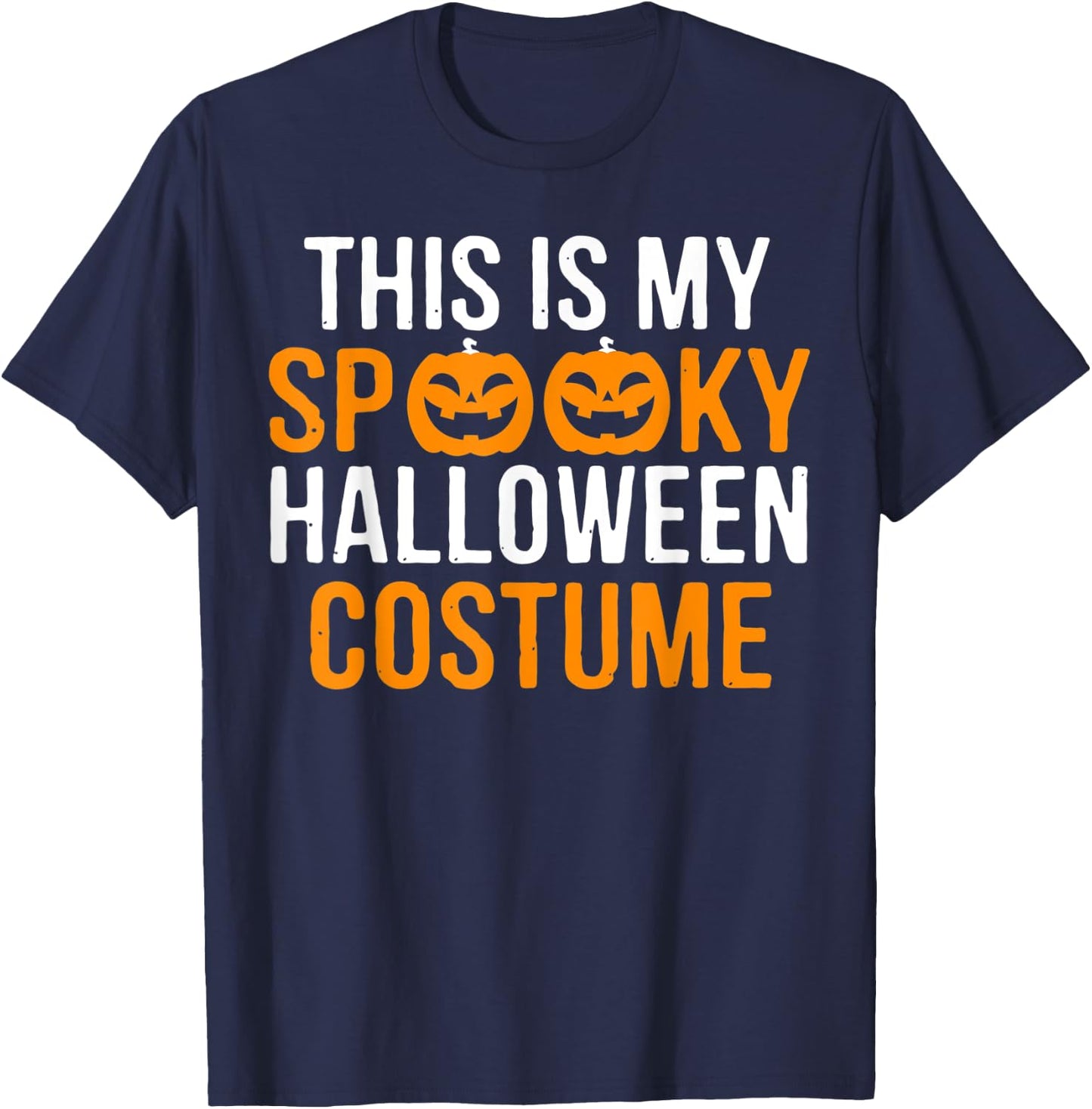 This Is My Spooky Halloween Costume T-Shirt - T-Shirt | Navy