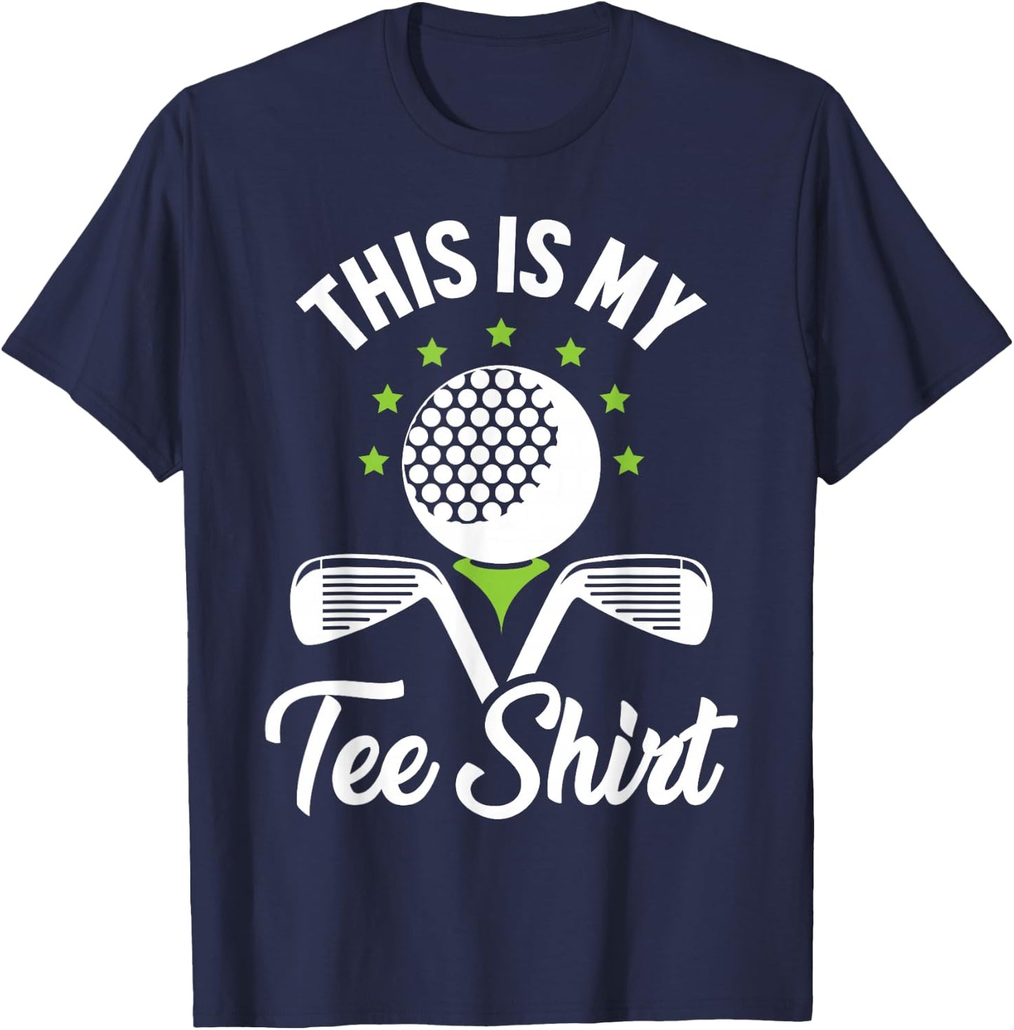 Golfer Funny Golf Lover Gag Novelty This is My Golfing T-Shirt - T-Shirt | Navy