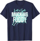 Let's Get Mucking Fuddy Mud Running Team Cool Men Women T-Shirt - T-Shirt | Navy