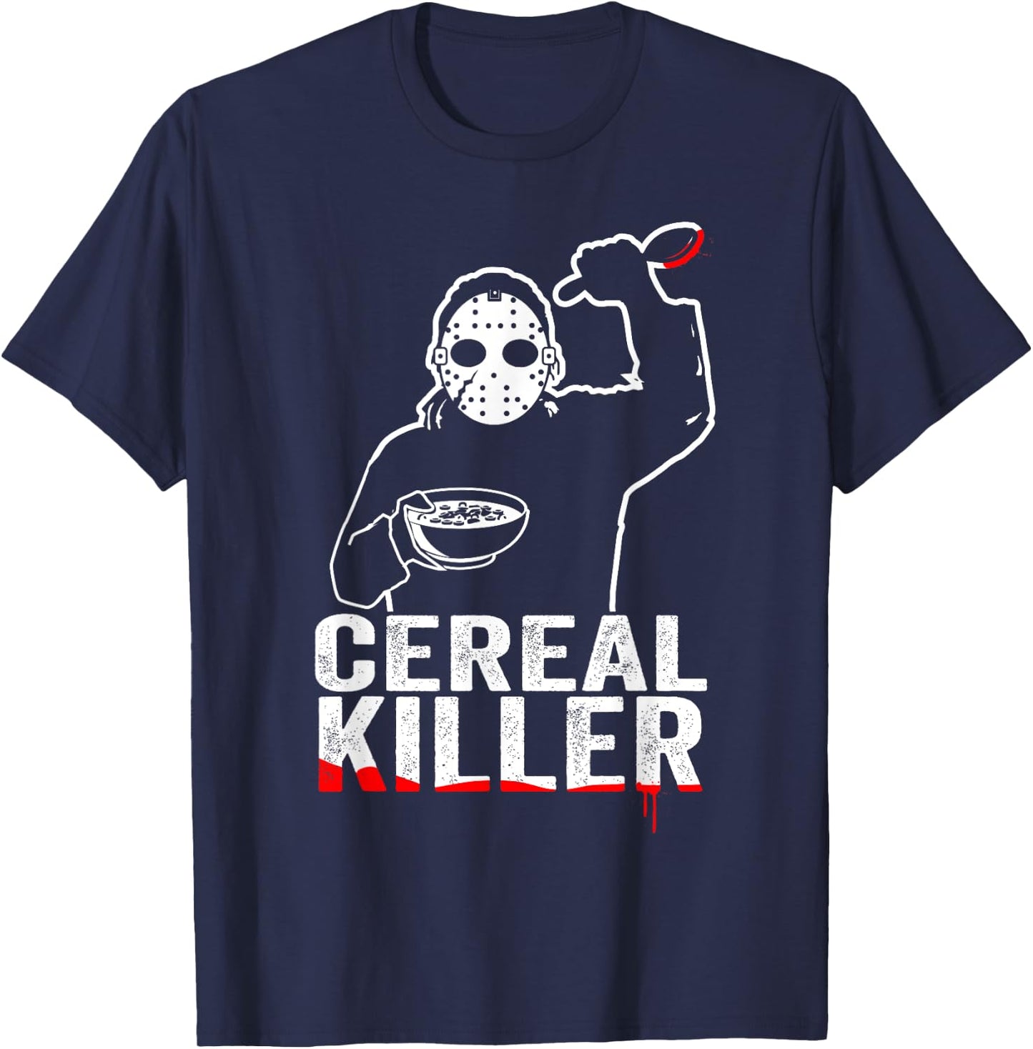 Funny Cereal Killer Shirt - Breakfast T-Shirt - T-Shirt | Navy