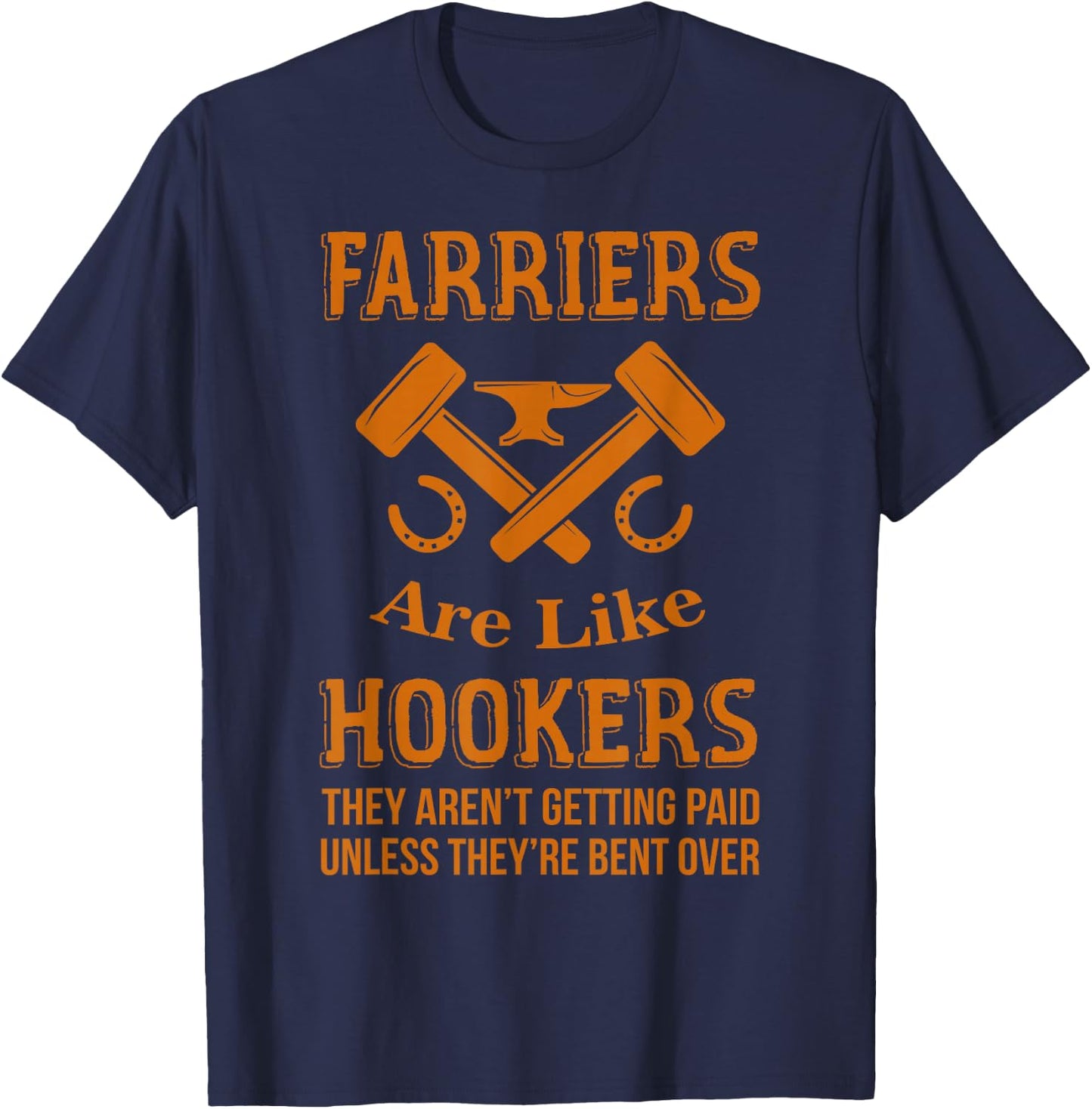 Funny Farrier Hoof Trimming Equine Horse Shoeing Hooves Gift T-Shirt - T-Shirt | Navy