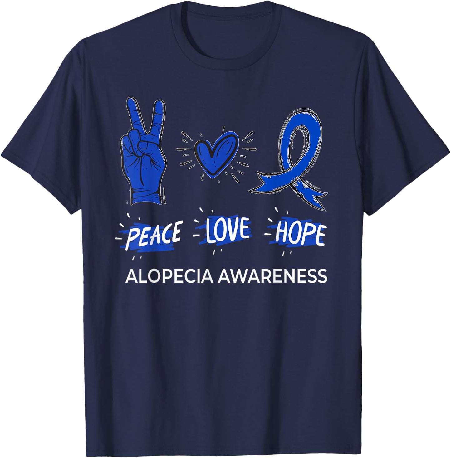 Peace Love Hope Alopecia Awareness Areata Ribbon Support T-Shirt - T-Shirt | Navy