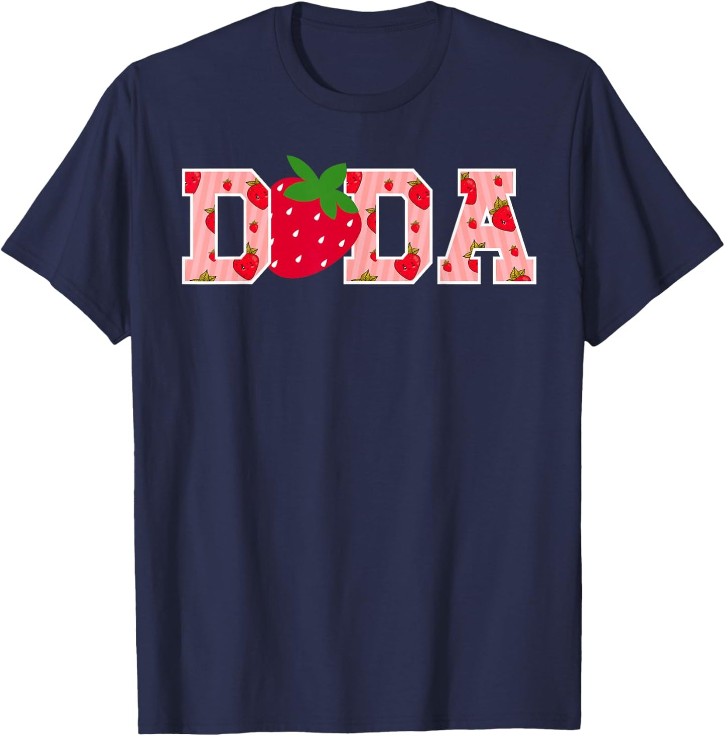 Dada Strawberry First Birthday Party Funny Strawberry T-Shirt - T-Shirt | Navy