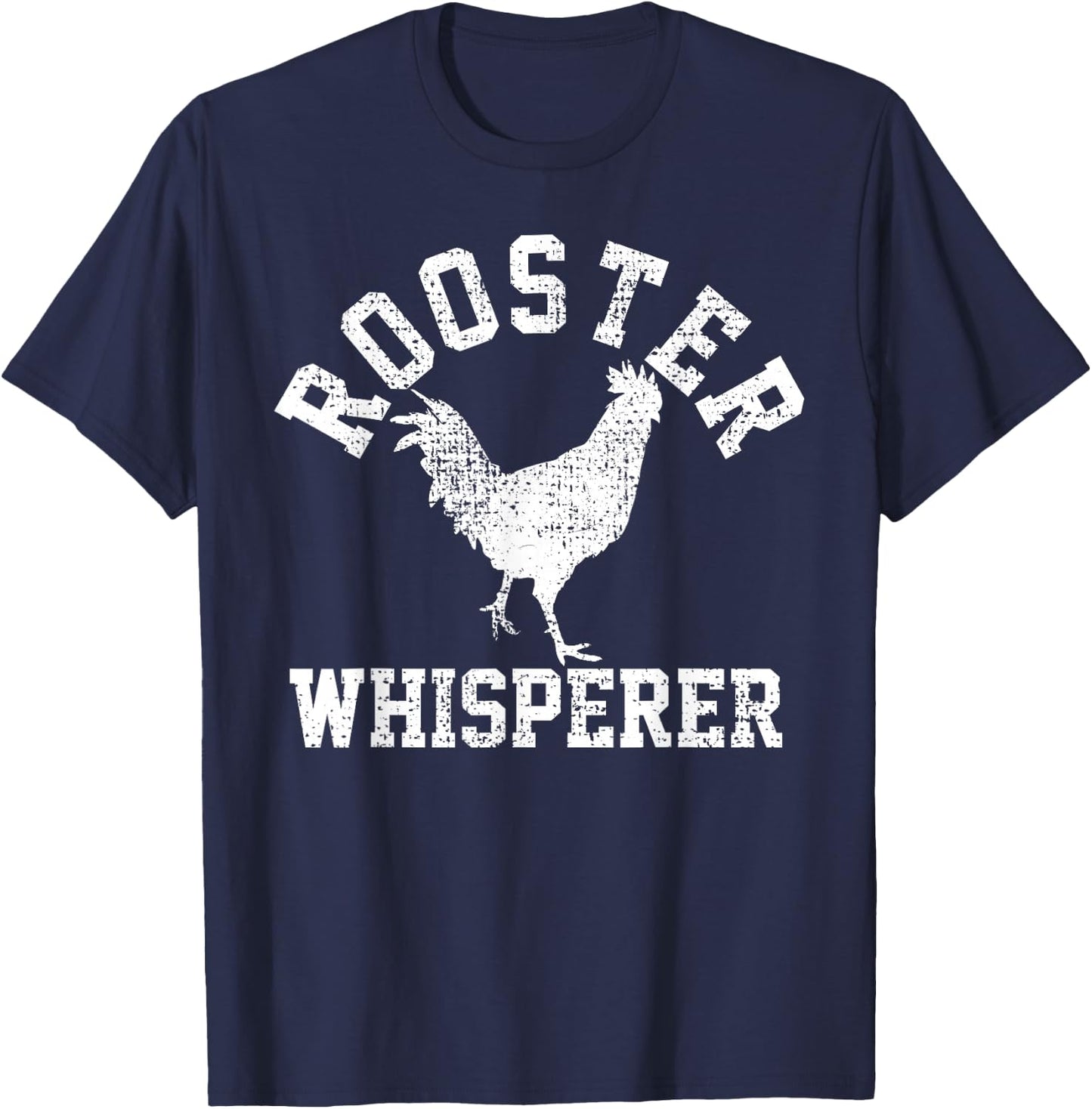 Funny Cock Whisperer Gift Farmer Rooster T-Shirt - T-Shirt | Navy