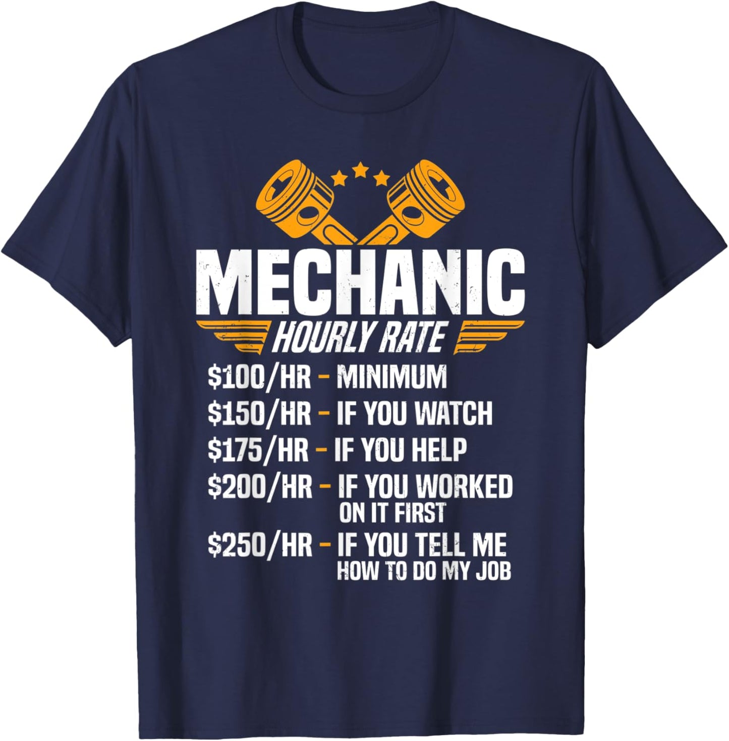 Funny Mechanic Men Dad Hourly Rate Car Auto Garage Mechanic T-Shirt - T-Shirt | Navy