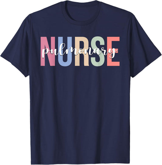 Pulmonary Nurse Respiratory Care Lung Nursing T-Shirt - T-Shirt | Navy