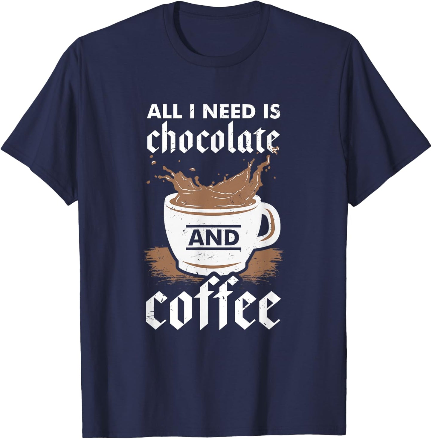 I Love Chocolate And Coffee Design T-Shirt - T-Shirt | Navy