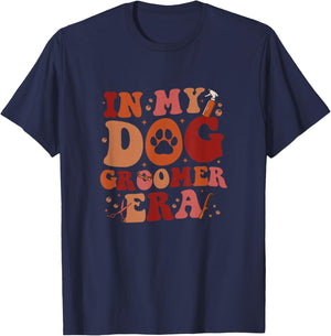 in My Dog Groomer Era Groovy Funny Dog Grooming Pet Stylist T-Shirt - T-Shirt | Navy