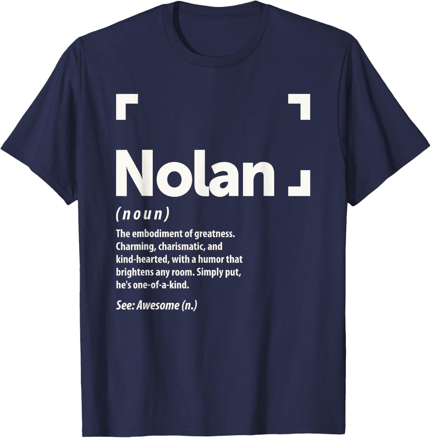 Nolan Personalized Name Apparel Cld Nolan Definition Personalized Name Nolan -Adults Kids Black Small Classic Fit Short Sleeve T-Shirt - T-Shirt | Navy