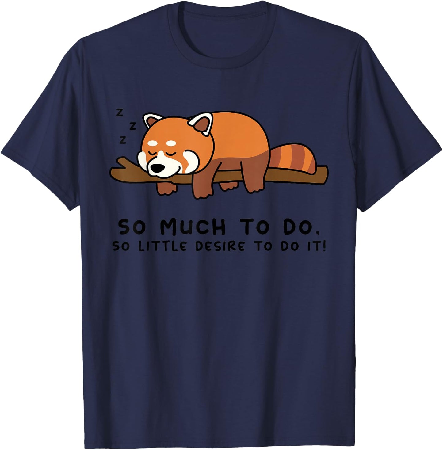 Lazy Person for Red Panda Lover | Red Panda Bear T-Shirt - T-Shirt | Navy