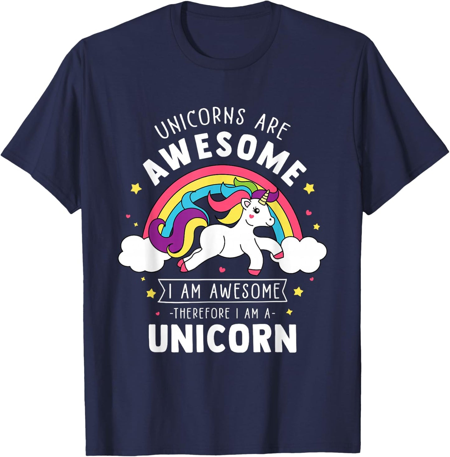 Unicorns are Awesome I'm A Unicorn - Funny Rainbow Gift Small T-Shirt - T-Shirt | Navy