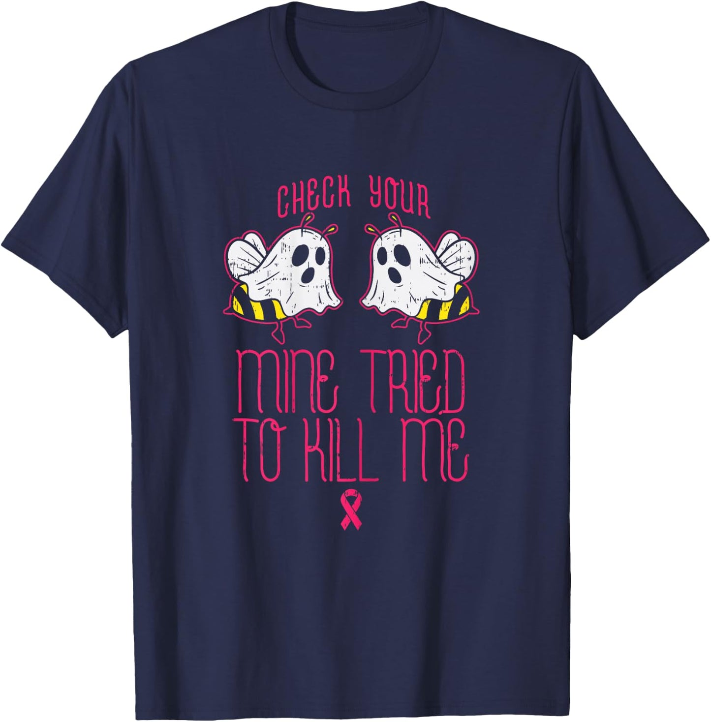 Check Your Boo-bees Funny Halloween Breast Cancer Awareness T-Shirt - T-Shirt | Navy