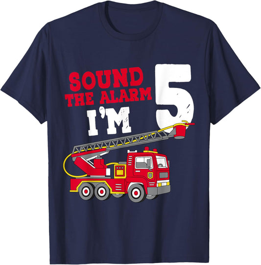 Sound The Alarm I'm 5th Birthday Firefighter Fire Truck 5 T-Shirt - T-Shirt | Navy