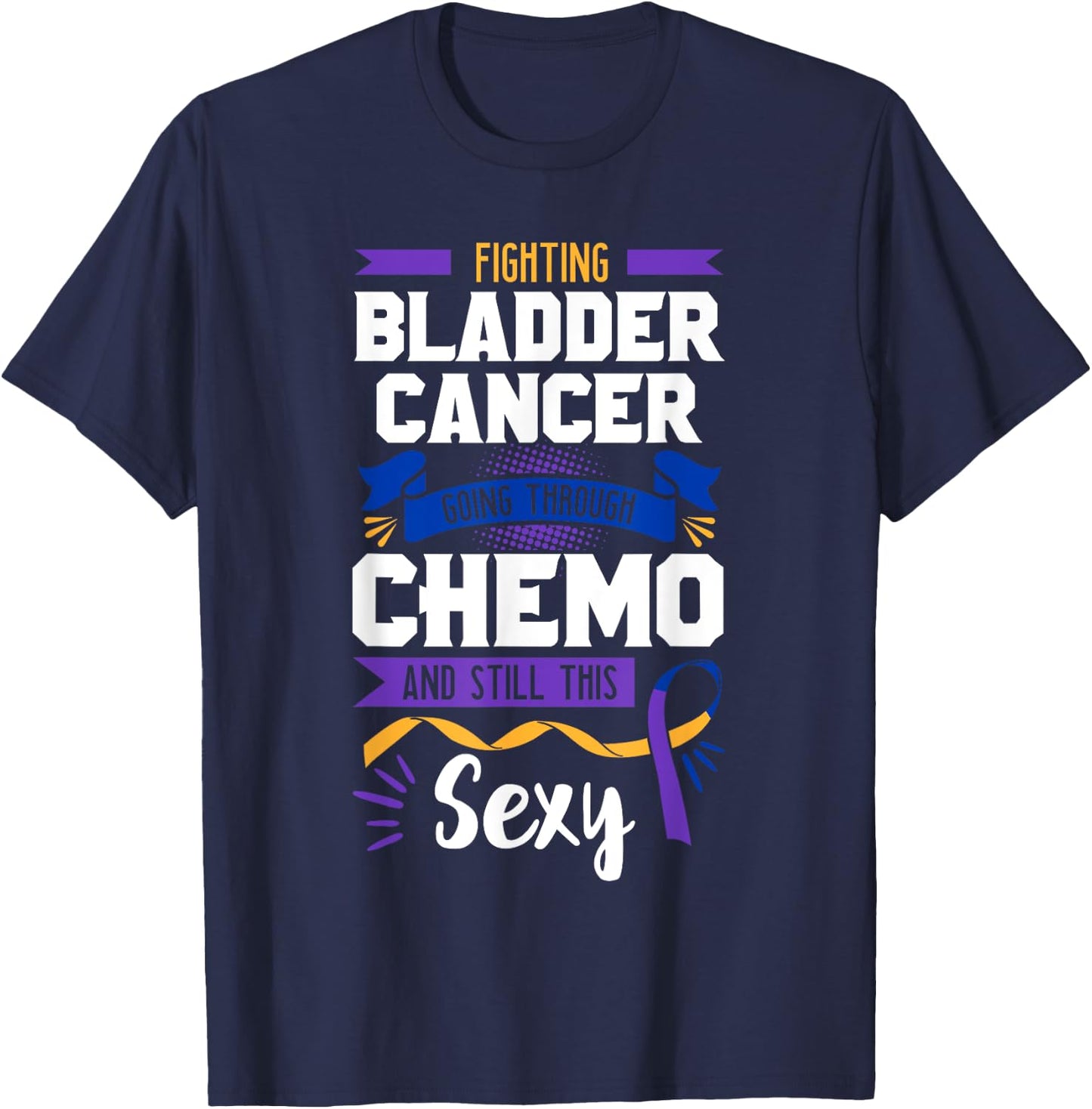 Fighting Chemo Bladder Cancer Purple Blue And Yellow Dysuria T-Shirt - T-Shirt | Navy