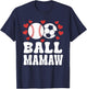Ball Mamaw Funny Baseball Soccer Mamaw T-Shirt - T-Shirt | Navy