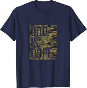 God Is Dope Camo Camouflage Hunting Christian Faith Church T-Shirt - T-Shirt | Navy