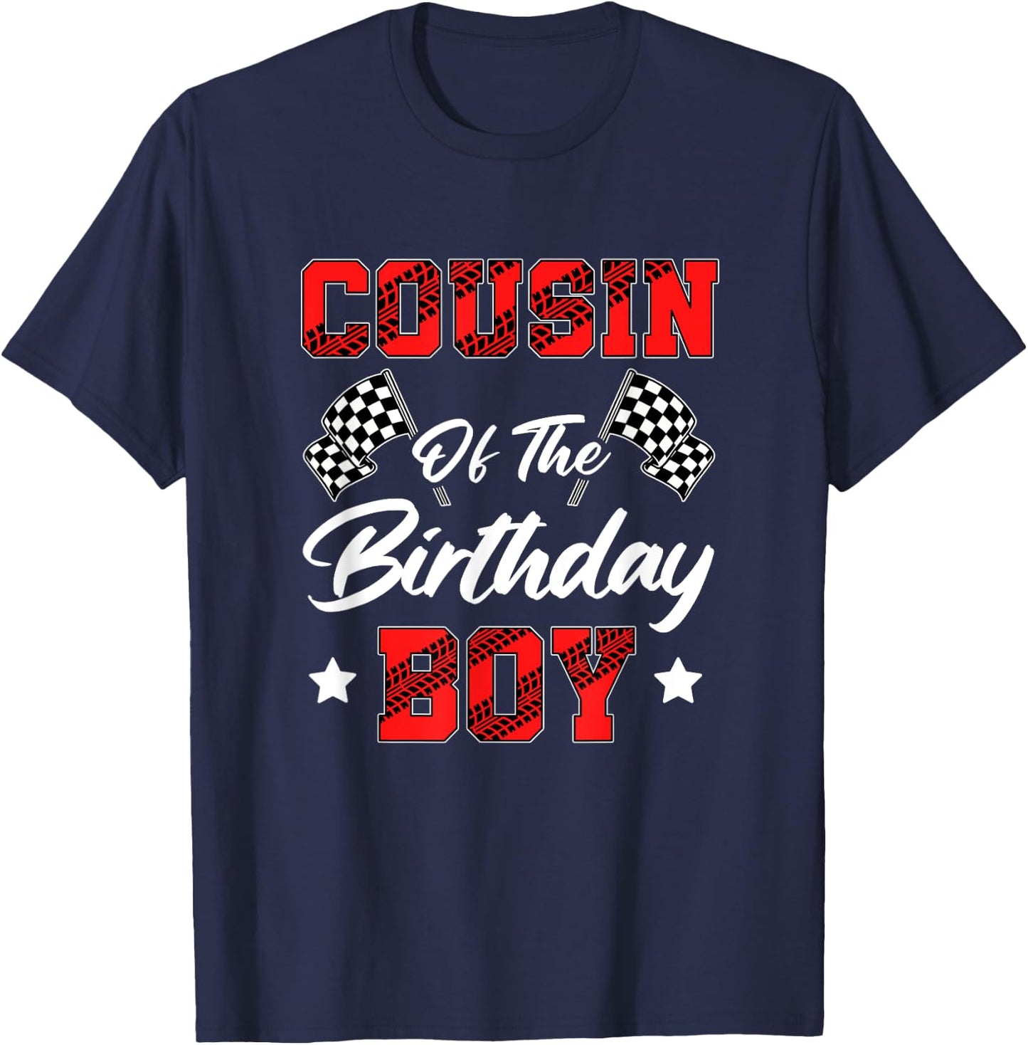 Race Car Cousin Of The Birthday Boy Racing Family Pit Crew T-Shirt - T-Shirt | Navy