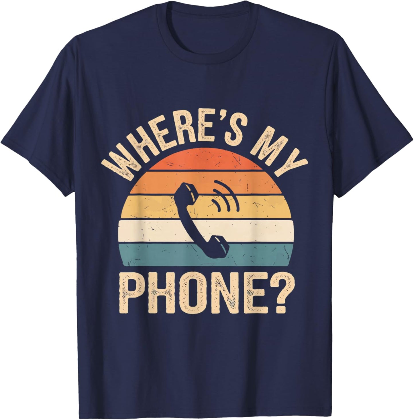 Vintage Where's My Phone Smartphone Pay Phone Funny Retro T-Shirt - T-Shirt | Navy