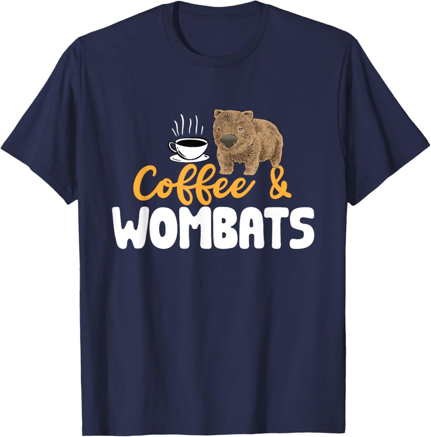 Wombat Lover Coffee Australian Wombat T-Shirt - T-Shirt | Navy