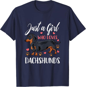 Dachshund Just A Girl Who Loves Dachshunds Gift T-Shirt - T-Shirt | Navy