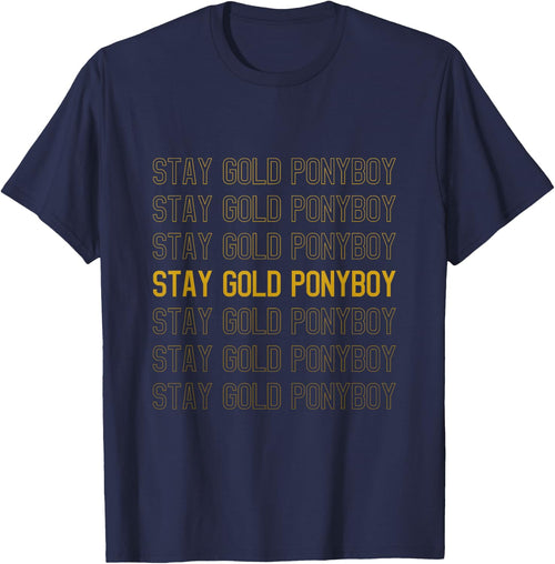 Stay Gold Ponyboy