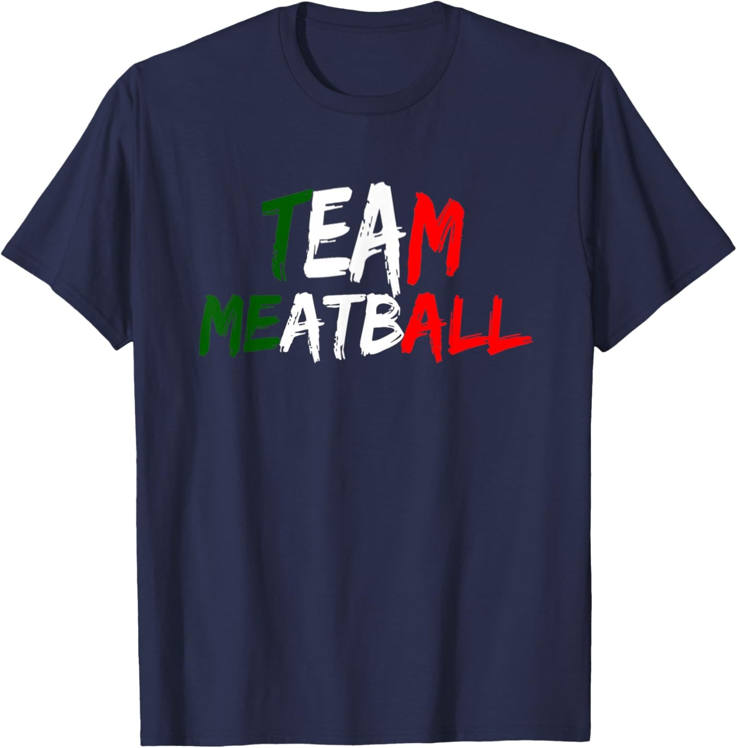 Team Meatball New Jersey Garden NJ Shore Italian Flag T-Shirt - T-Shirt | Navy