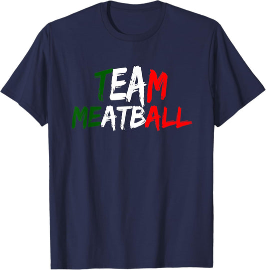 Team Meatball New Jersey Garden NJ Shore Italian Flag T-Shirt - T-Shirt | Navy